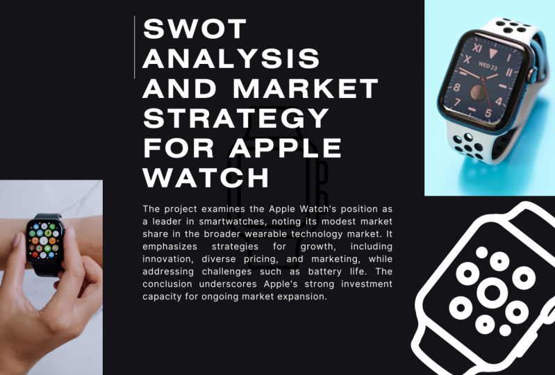 Apple Watch Product Analysis and Market Strategy