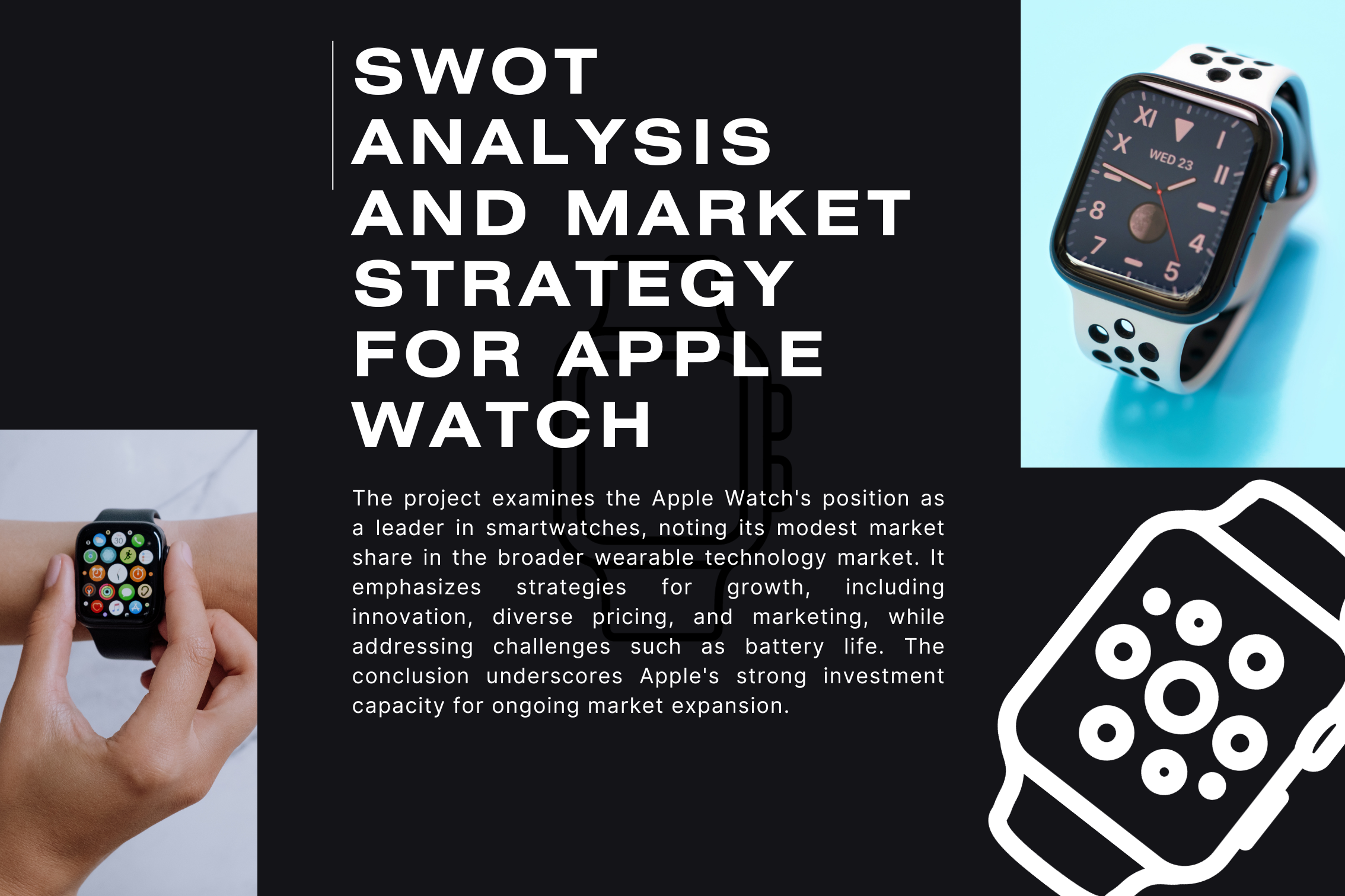 Apple Watch Product Analysis and Market Strategy - student project