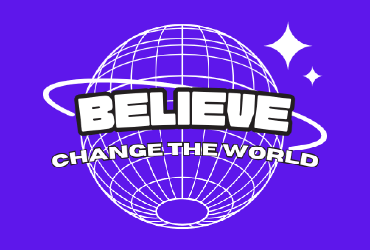 You can change the world. .. - student project