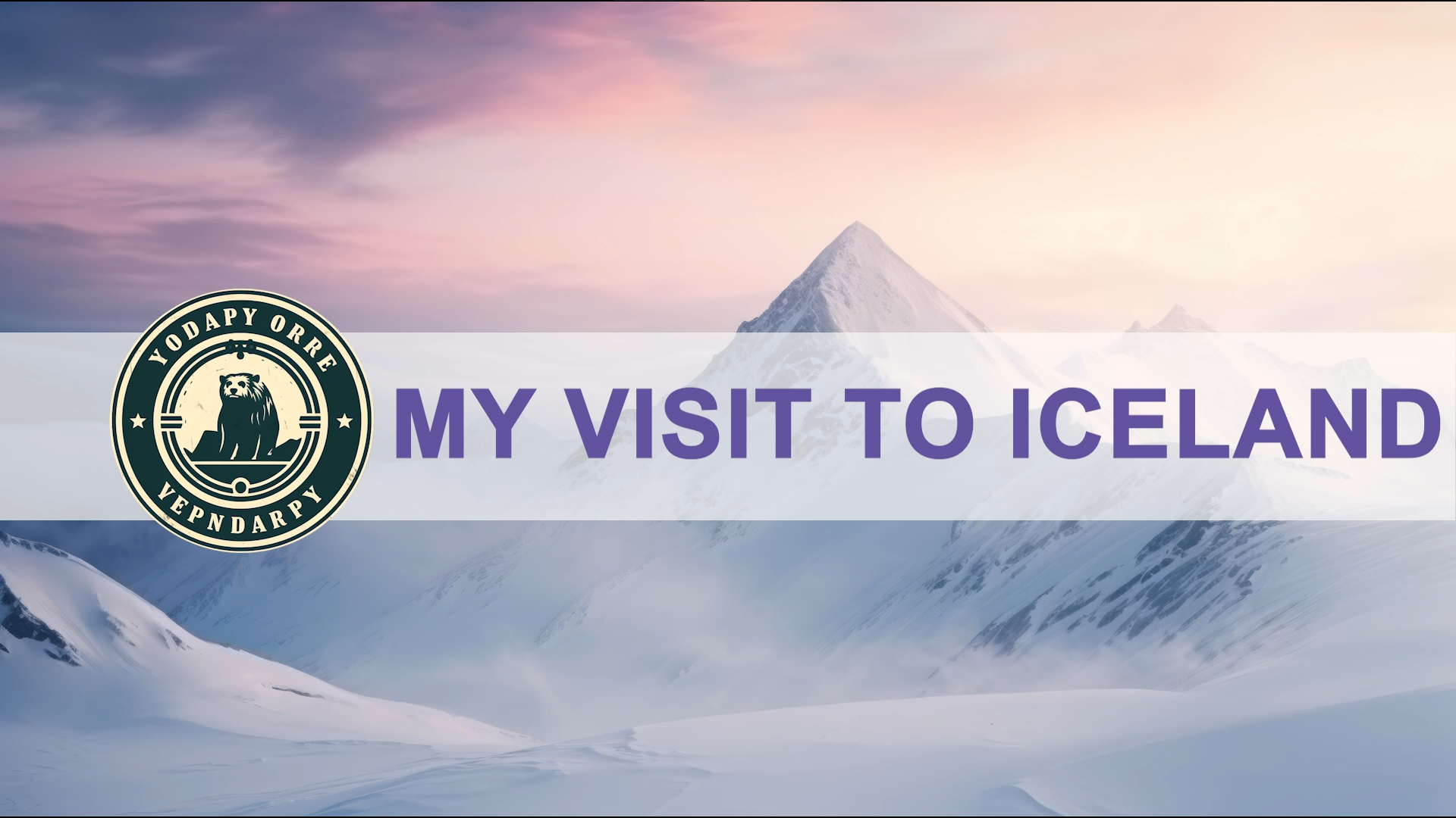 Beginners Project (My Project To ICELAND)