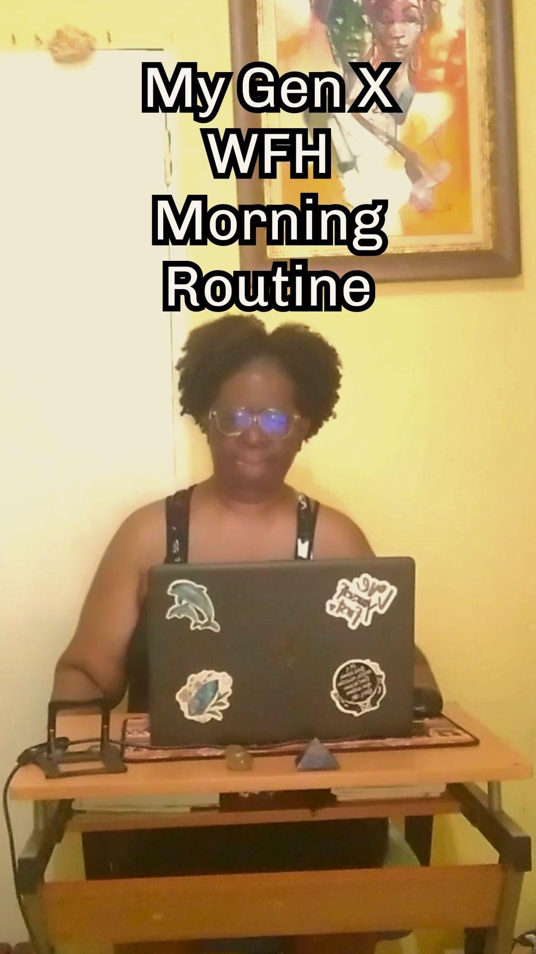 Morning Motivation: A Gen X Home-Wellness Routine - student project