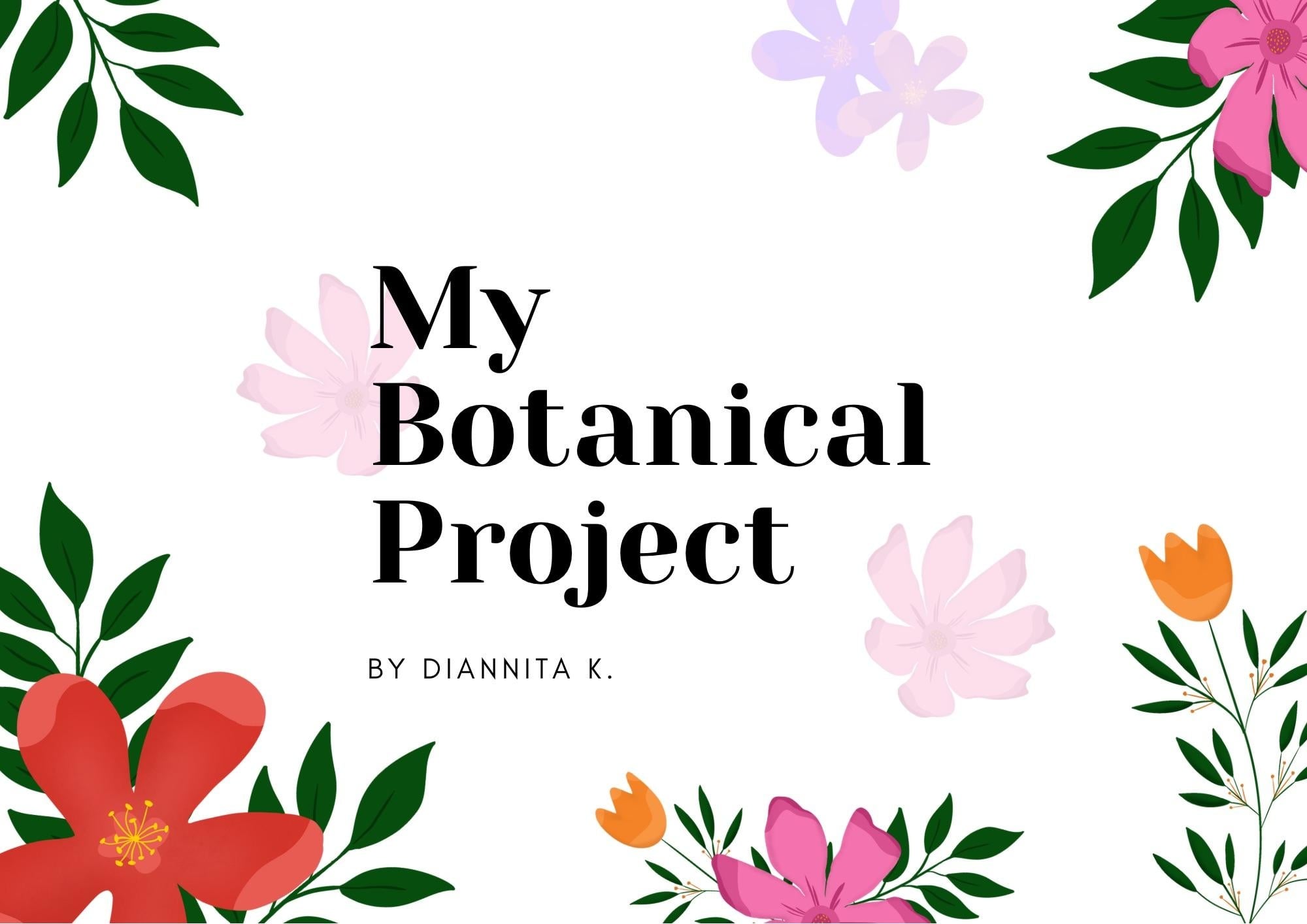 My Botanical Project