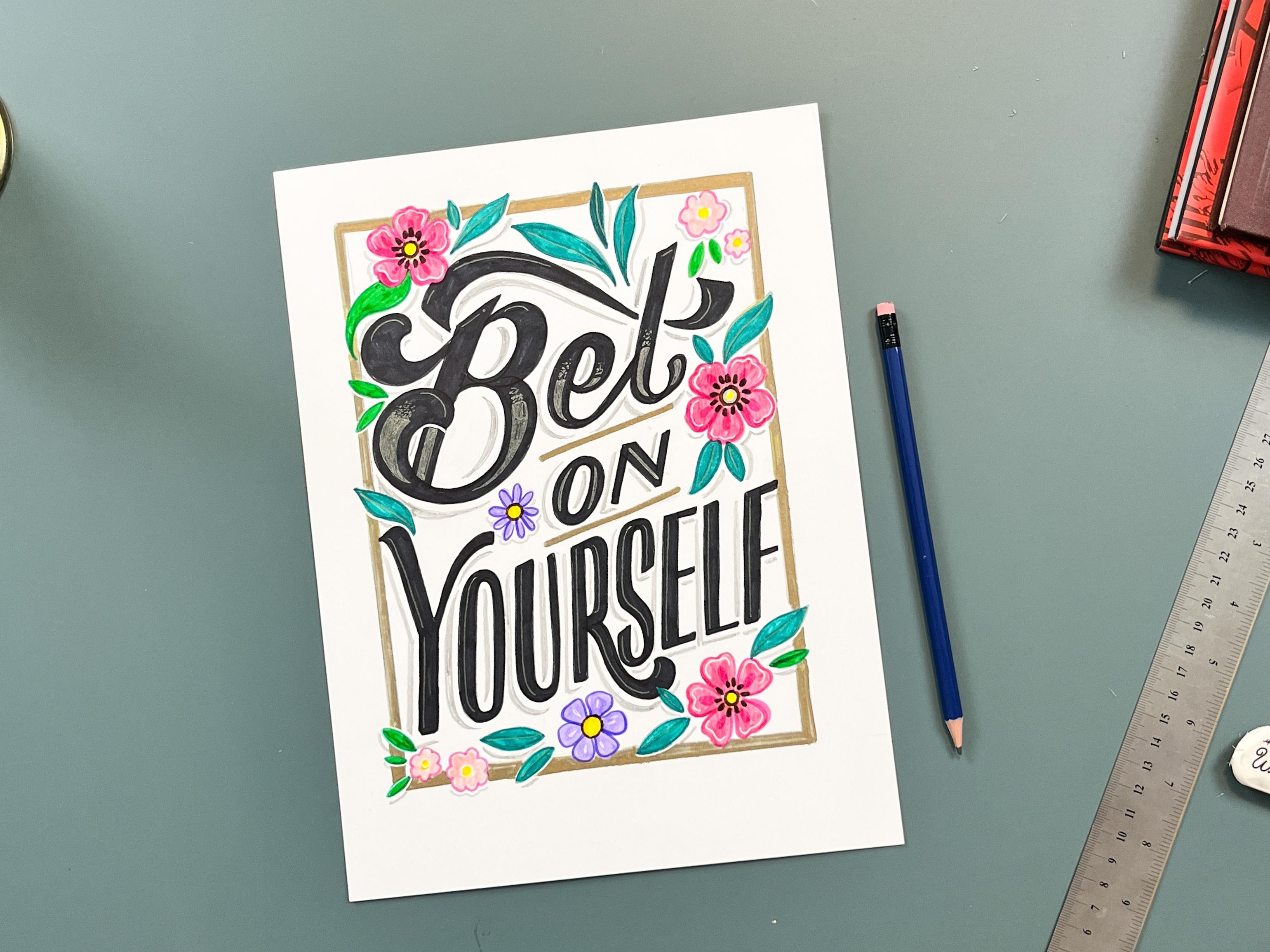 Bet on yourself!