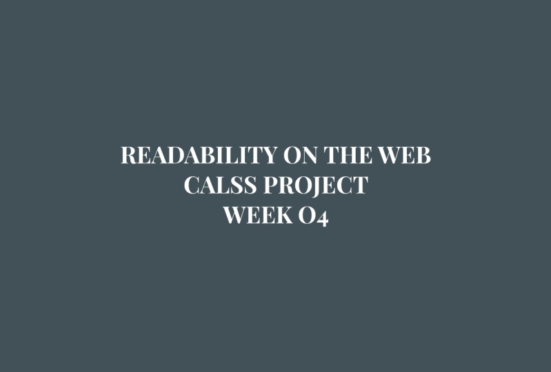 Readability On The Web Class Project