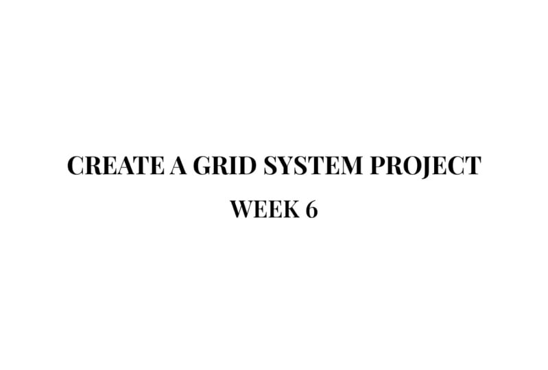 Create A Grid System Project