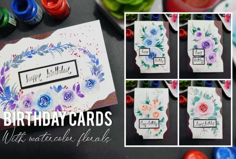 5 Days of Birthday Card Making With Watercolor Florals