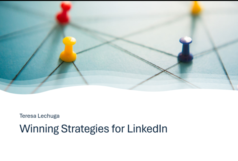Winning Strategies for LinkedIn - Teresa Lechuga