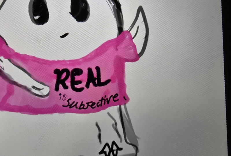 REAL is Subjective