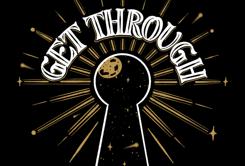 Hand-Lettering: GET THROUGH