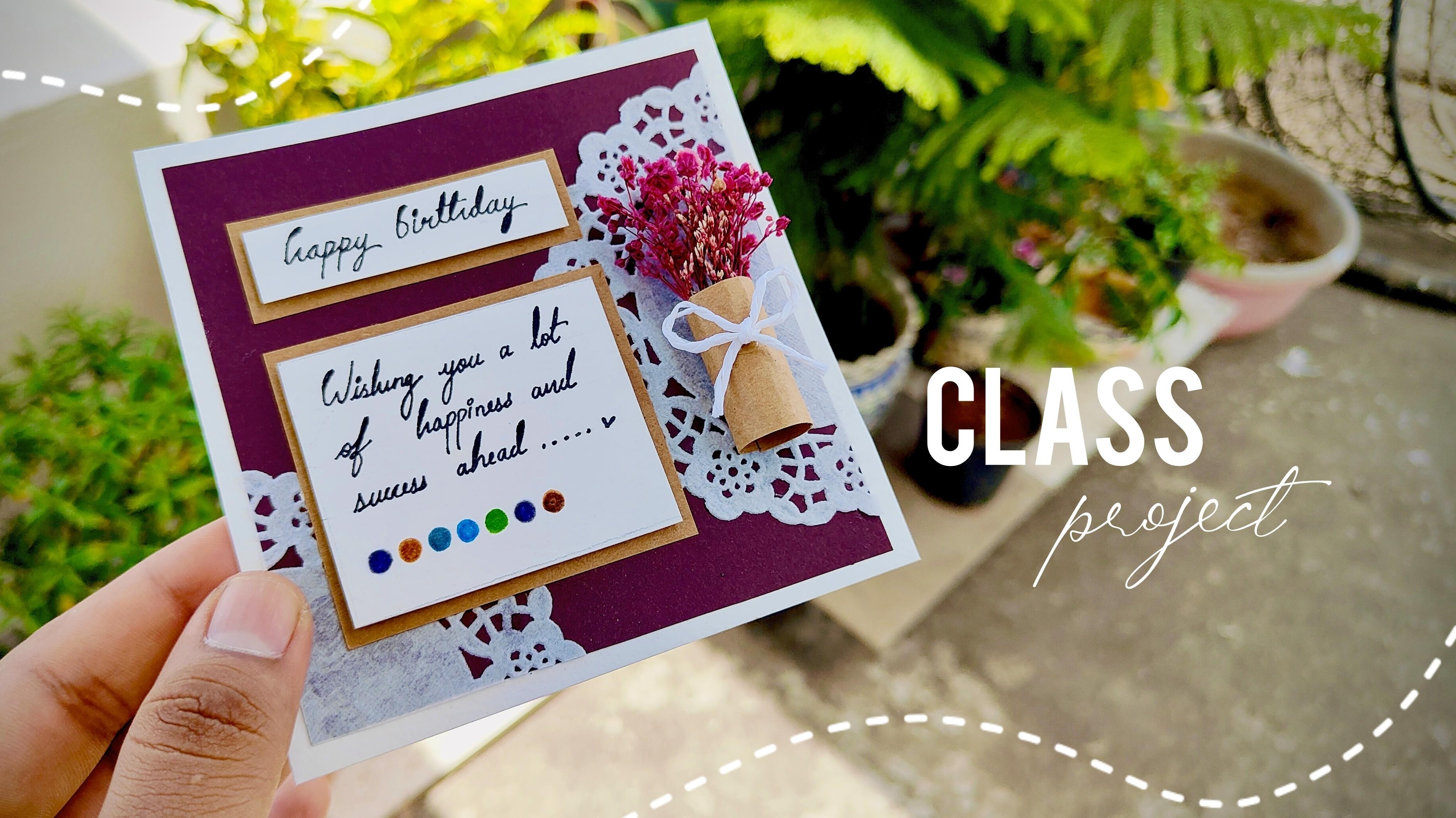 Handmade Birthday Card With Easy and Simple Craftwork - student project