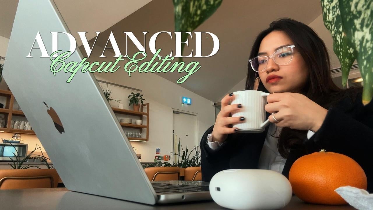 Advanced Capcut Video Editing - student project