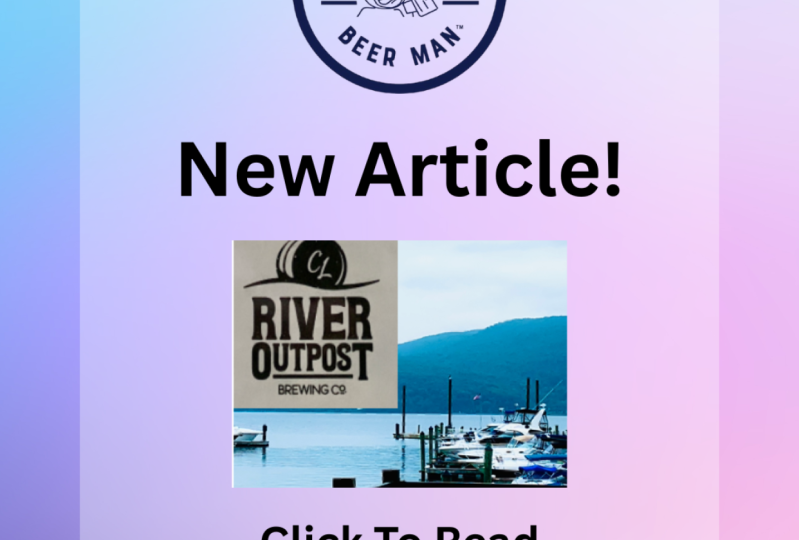 New Katonah Beer Man Article - River Outpost Brewery!
