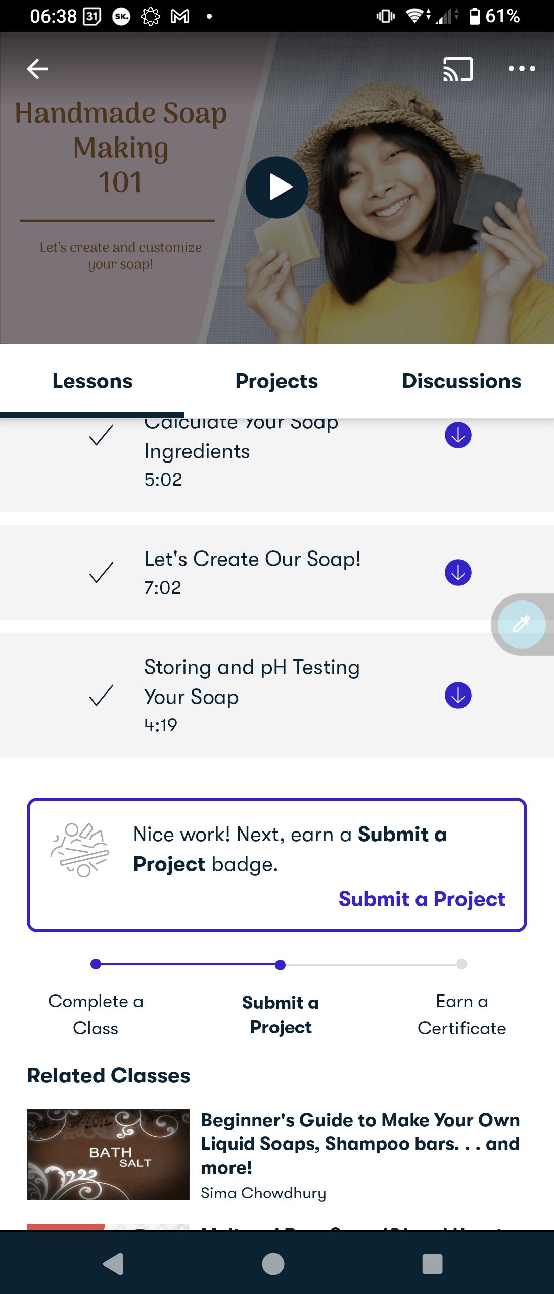 Handmade Soap Making 101 and How to Make Your Cold Process Soap - student project