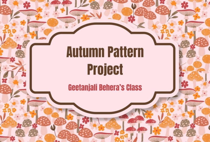 Autumn Pattern Project
