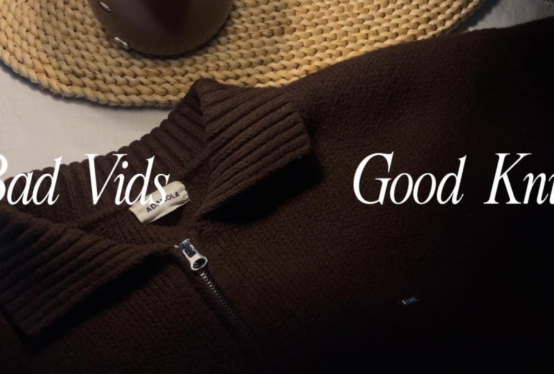 Bad vids. Good Knits.