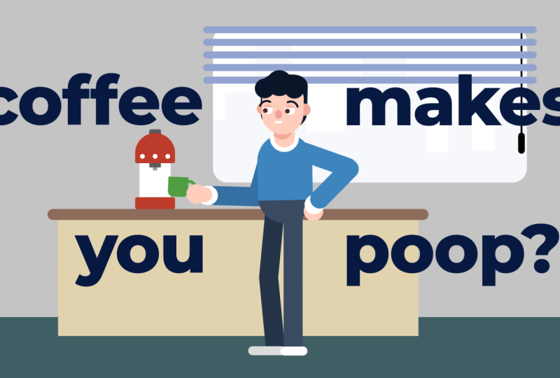 Why coffee makes you poop