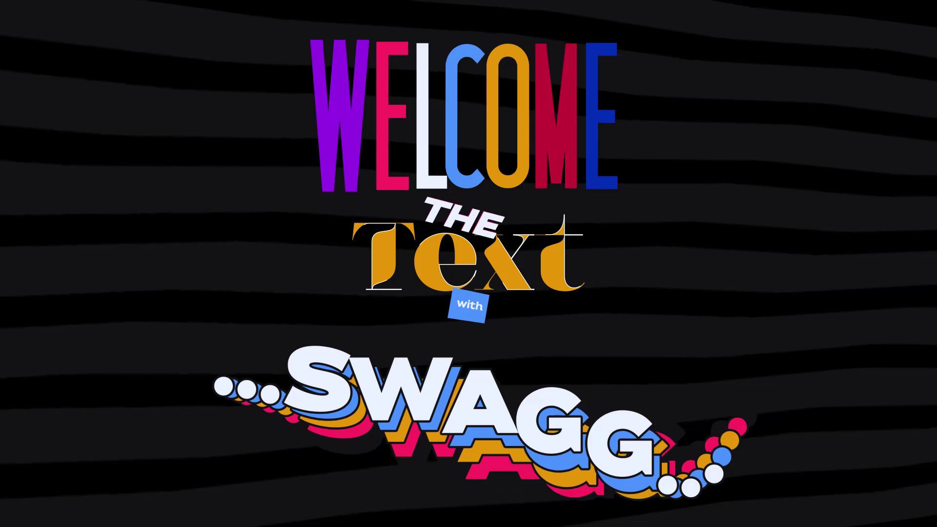 Bringing Kinetic Type to Life: My "Text Swagg" Project - student project