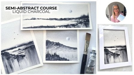 Getting started with Liquid Charcoal; Explore Minimalist, Semi-Abstract Landscapes