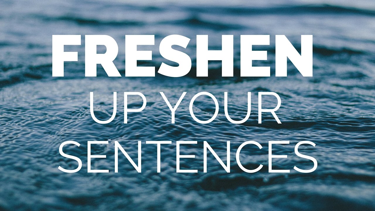 freshen-up-your-sentences-with-patterns-and-length-variation-duncan