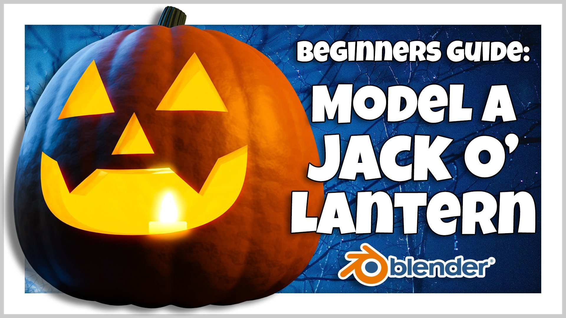 Blender 3D for Beginners Model a Jacko'lantern Harry Helps