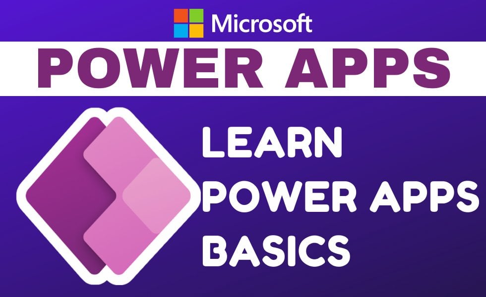 Microsoft Power Apps Basics 