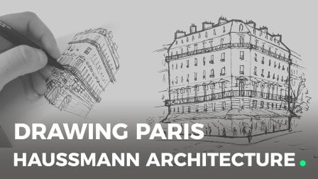 Drawing PARIS | Haussmann's architecture