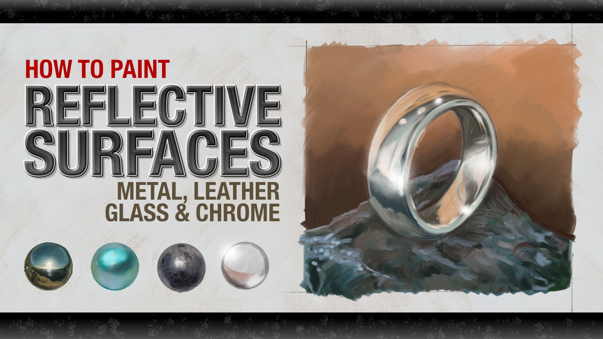 How to Paint Reflective Surfaces - Metal, Leather, Glass and Chrome, JW  Learning