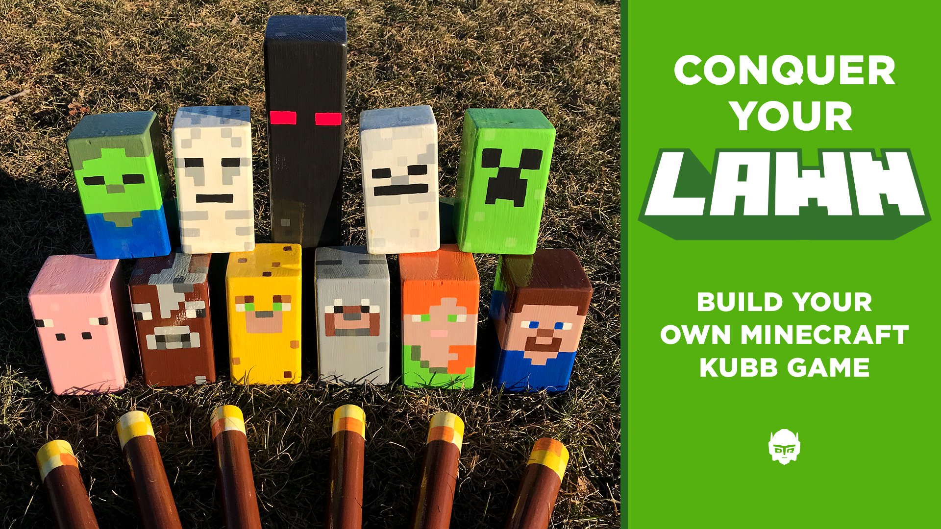 Conquer Your Lawn Build Your Own Minecraft Themed Kubb Game Doug Vander Meulen Skillshare