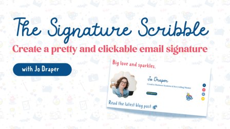 The Signature Scribble - create a pretty and clickable email signature with Canva and Google Docs