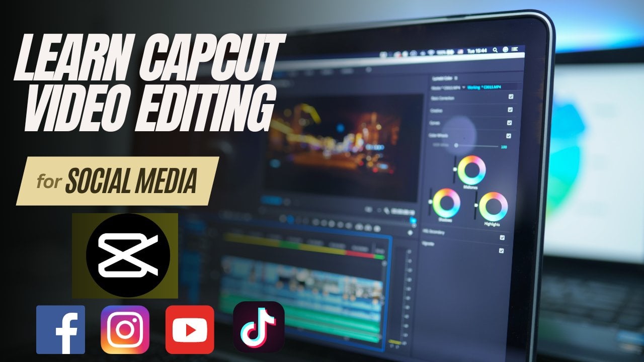 Learn Capcut Essential Video Editing For Social Media 