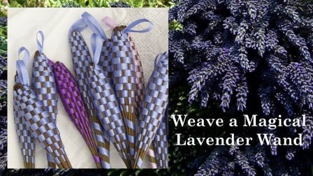 Using Lavender - How to Weave a Lavender Wand