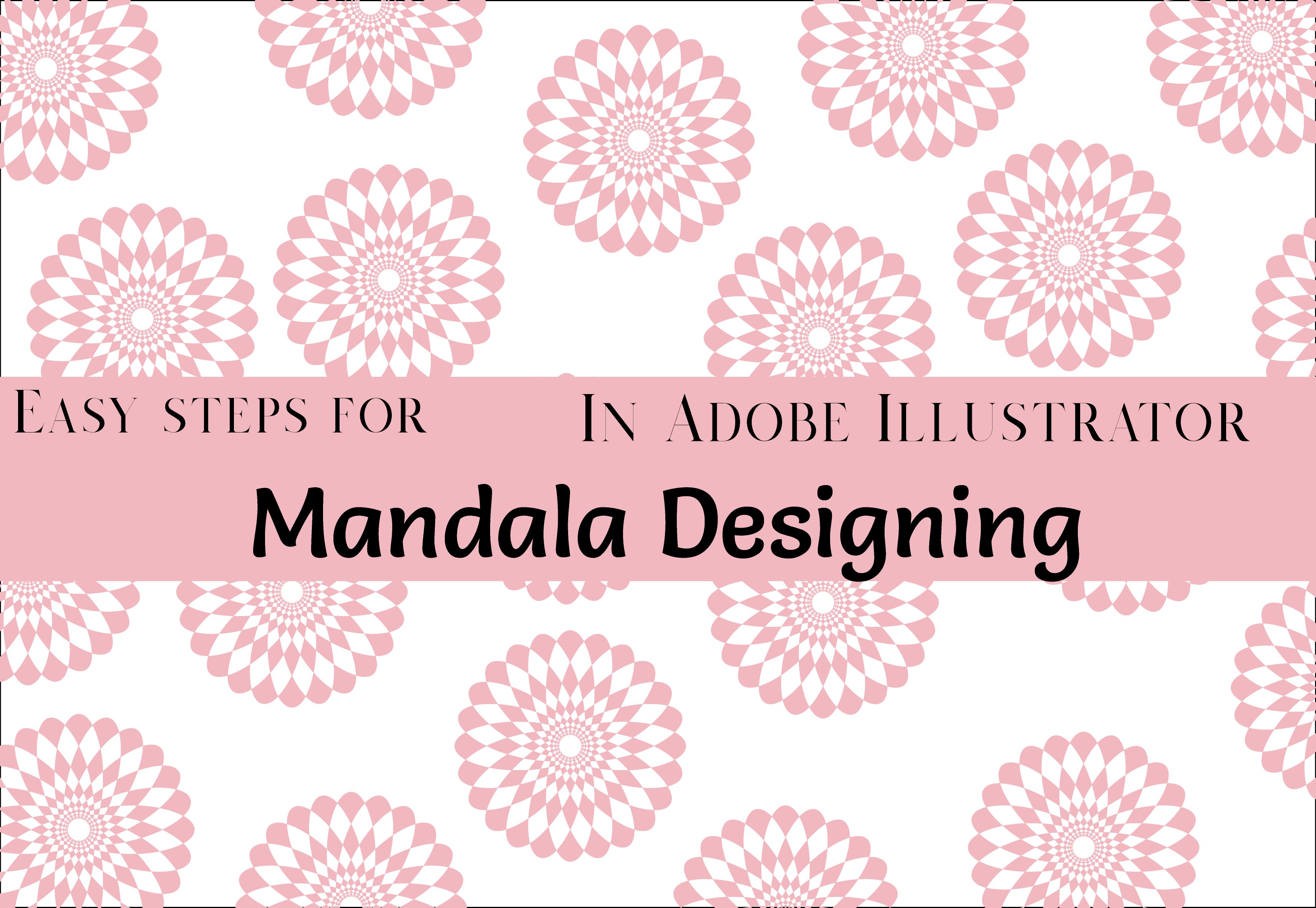 Einfache Schritte für das Mandala-Design in Adobe Illustrator | Shweta