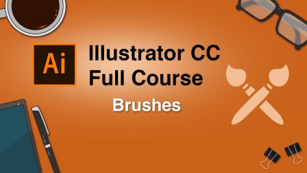 Adobe Illustrator CC Full Course: Brushes ( Part Five )