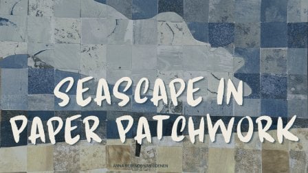 Seascape in Paper Patchwork: Translating a Photo into Collage