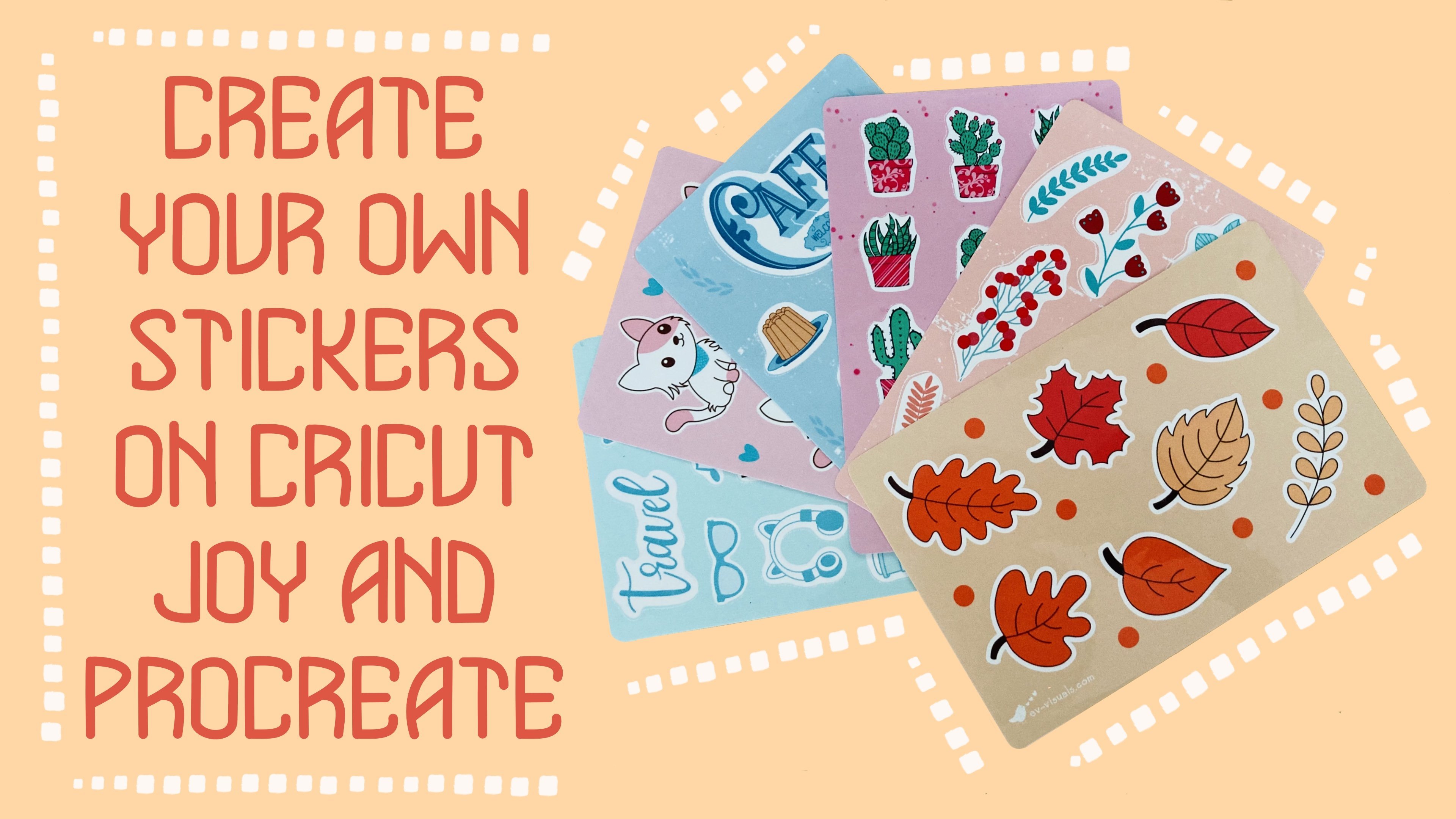 Create Your Own Stickers on Cricut Joy and Procreate, Elaine Vitikainen