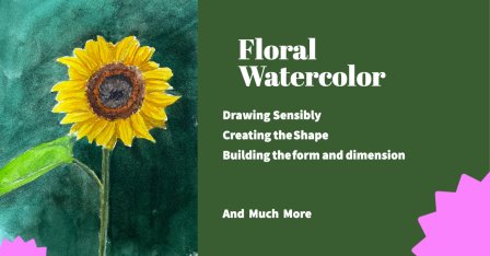 Realistic Watercolor - Getting Started with Florals with a Sunflower example