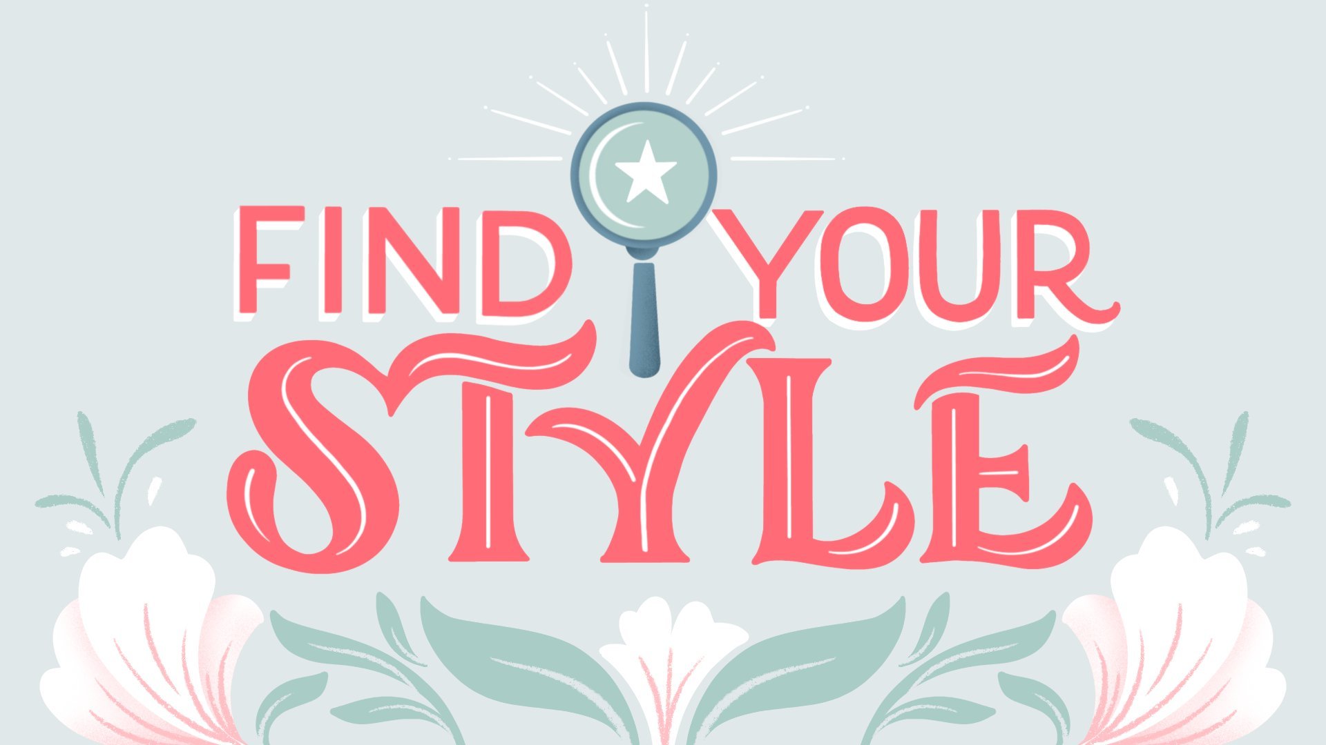 Find Your Style: How To Develop Your Own Lettering Aesthetic