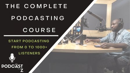 Podcast A-Z: Der komplette Kurs für Podcasts
