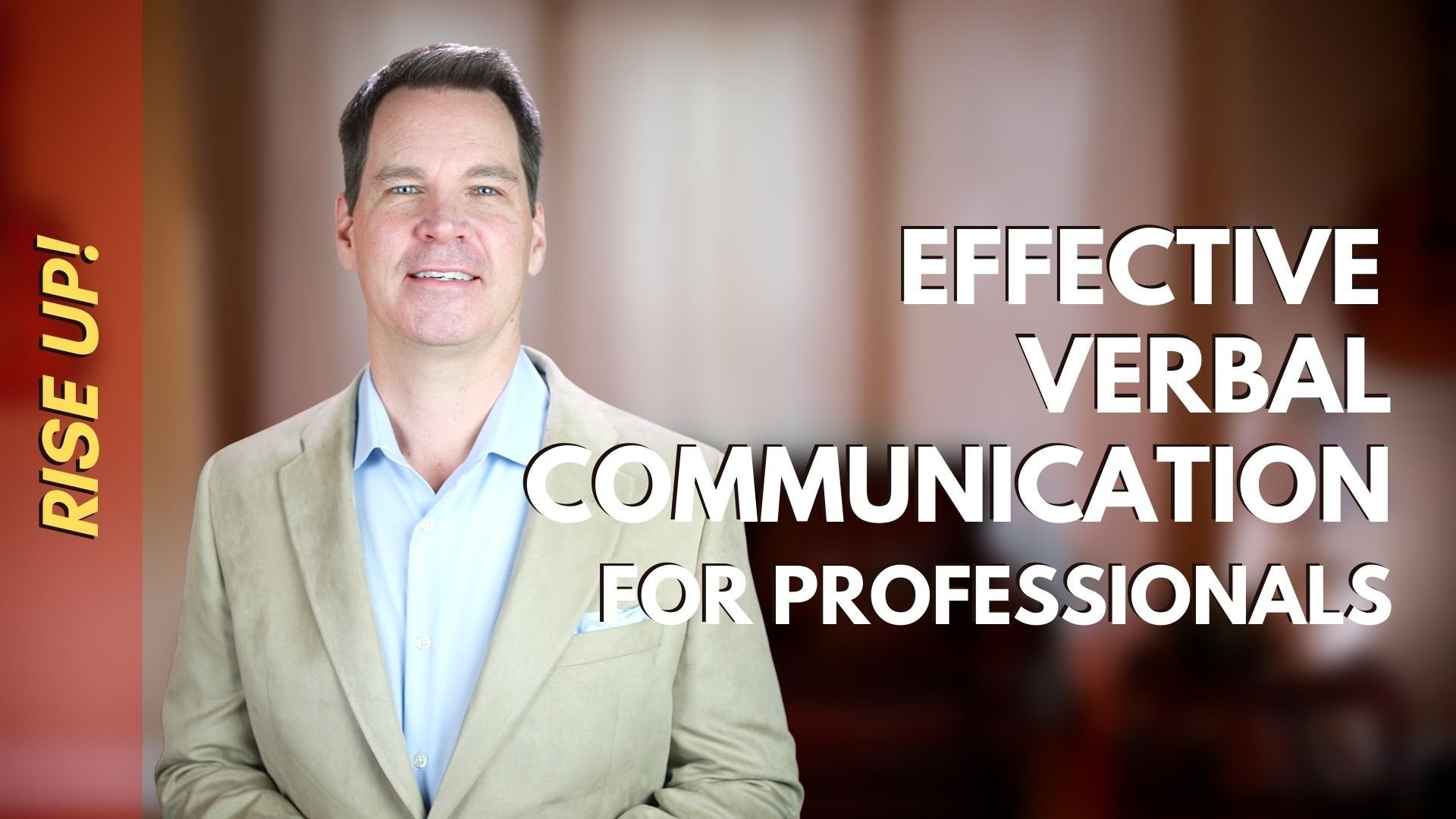 Effective Verbal Communication Skills for Professionals (with