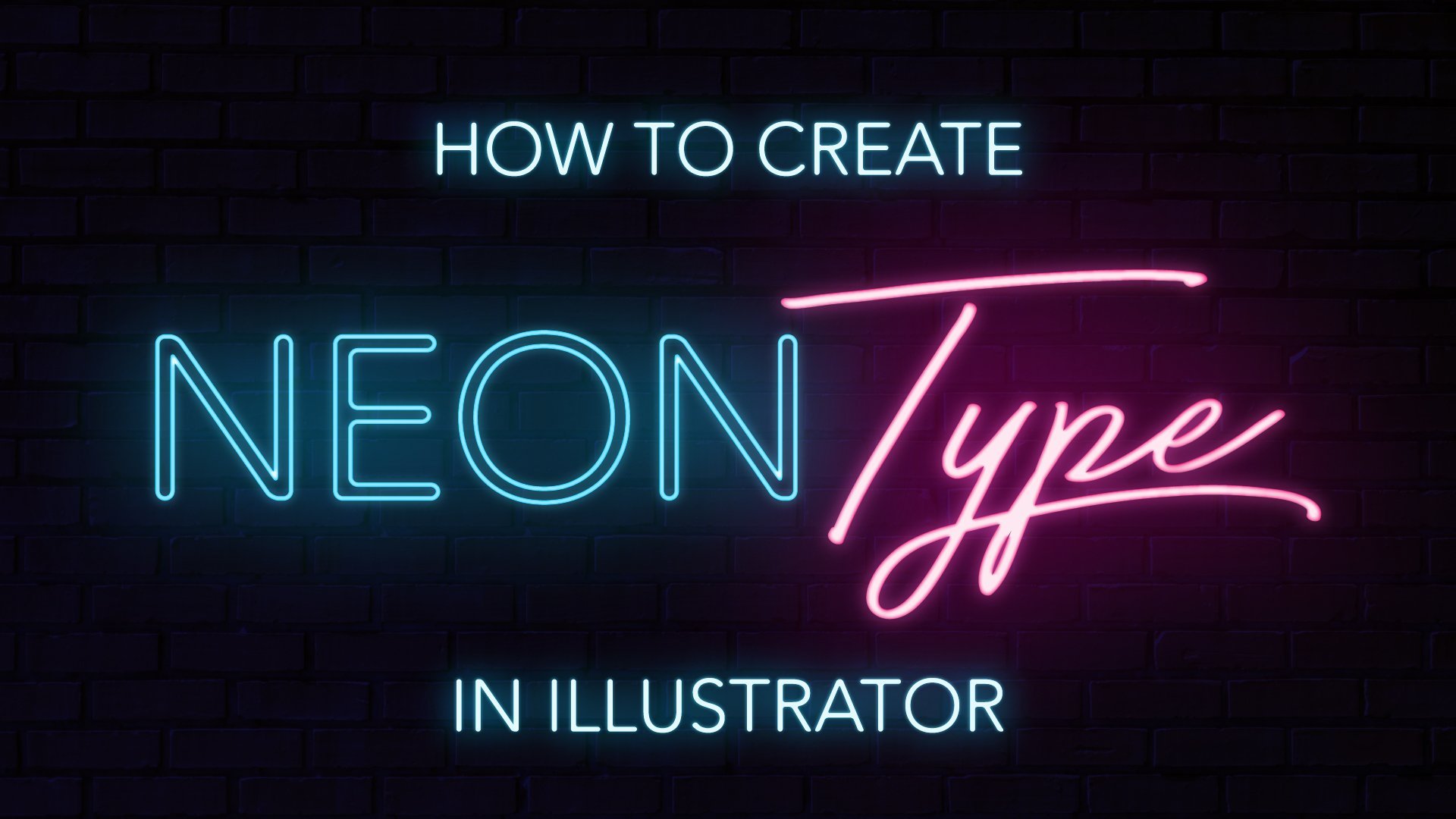 How To Create Neon Type In Illustrator