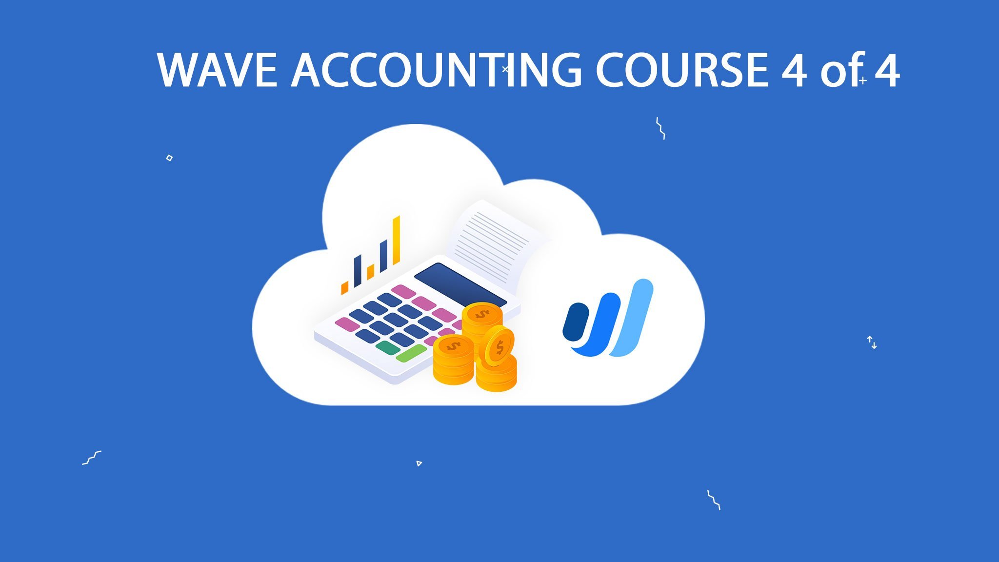 Wave Accounting Course 4 Chart of Accounts, Reporting Larry