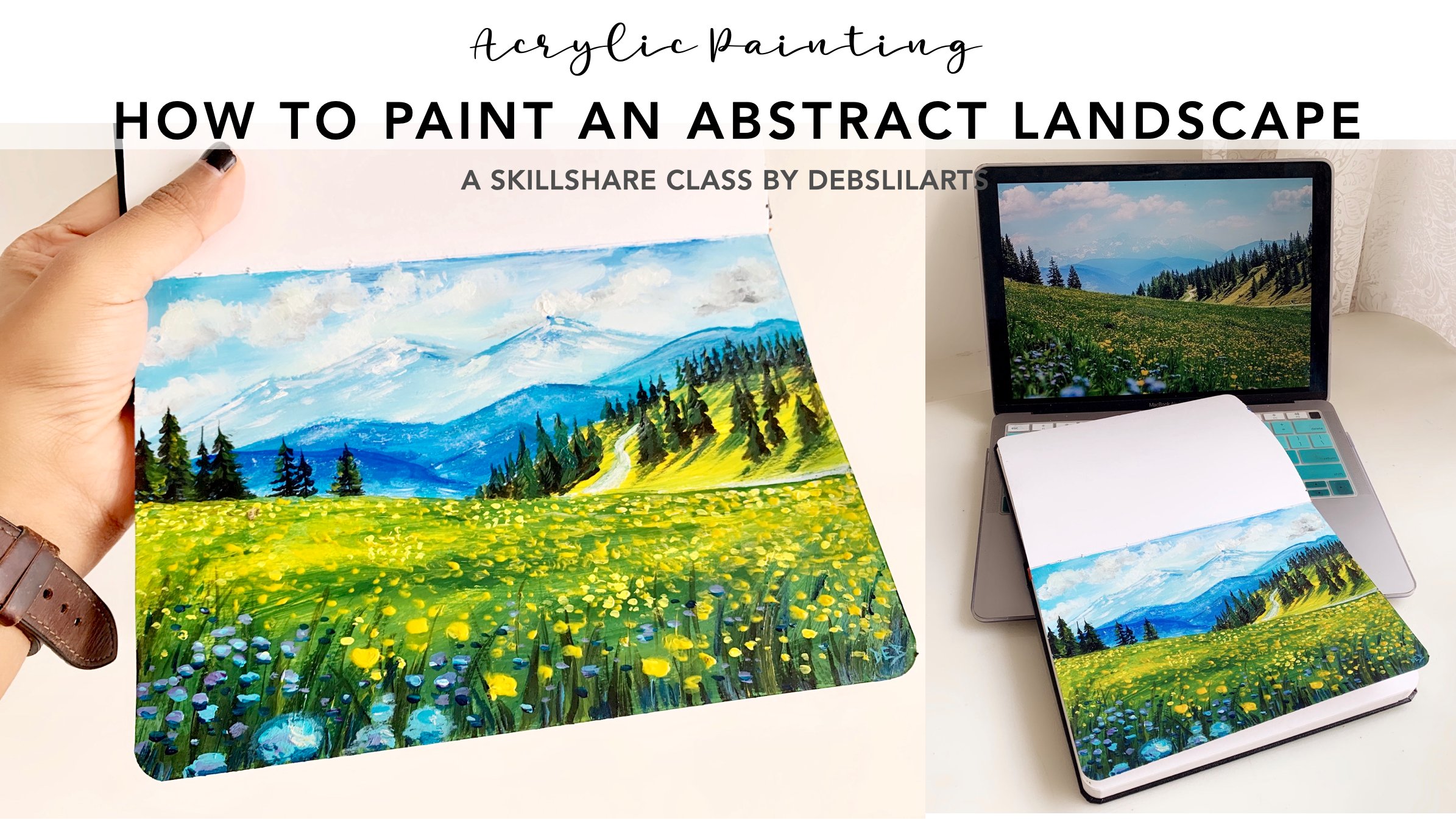 How To Paint An Abstract Landscape Acrylic Painting Debasree Dey Skillshare