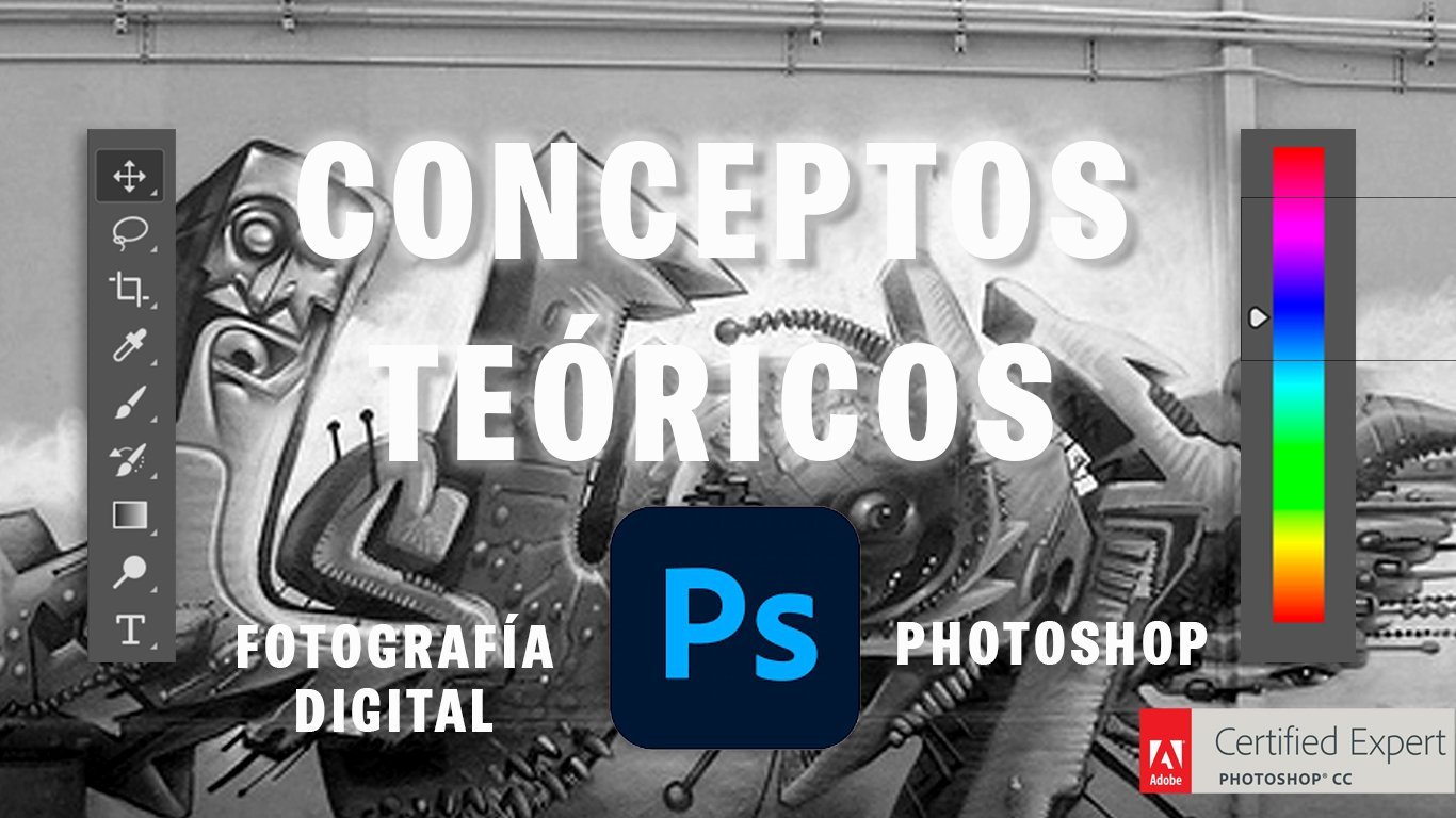 Curso PROFESIONAL de ADOBE PHOTOSHOP. Desde iniciación a experto