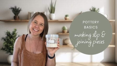 Handbuilding pottery basics: Making Slip and Joining Pieces