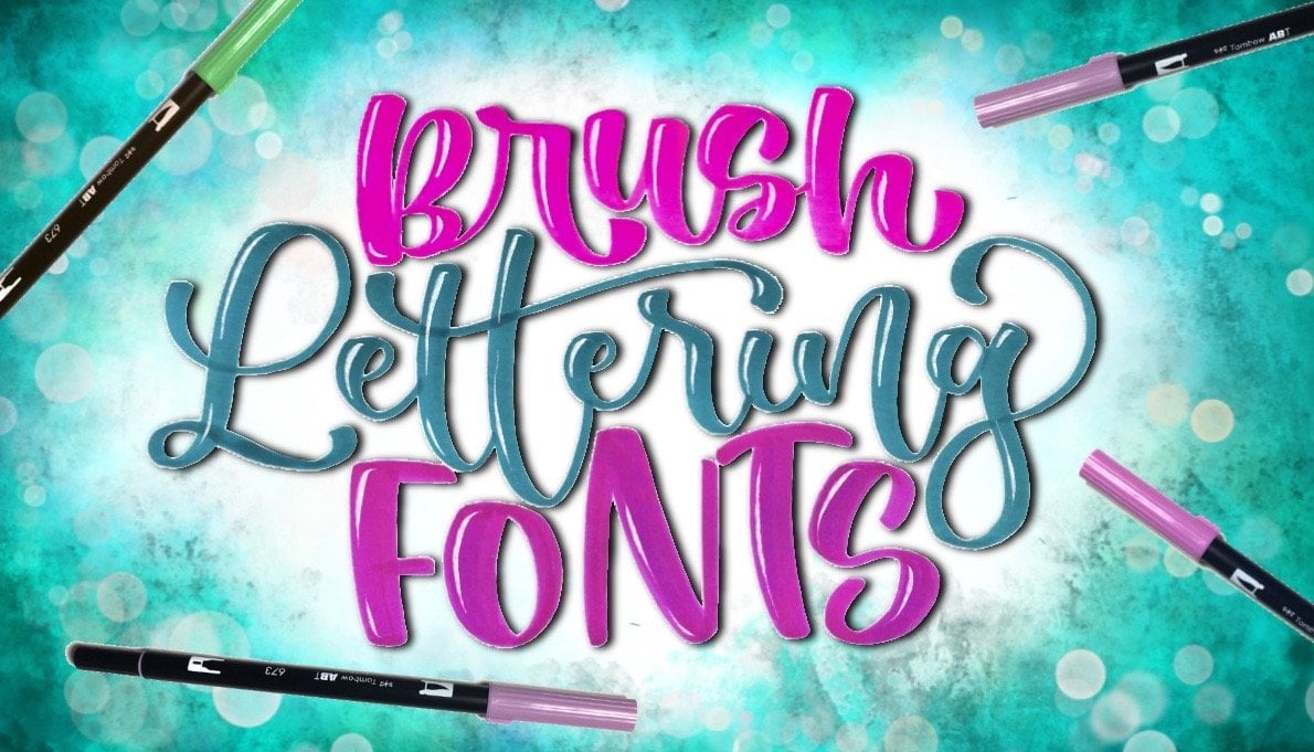 Brush Lettering Fonts - Create Letters You Love! | Lyssas Letters ...