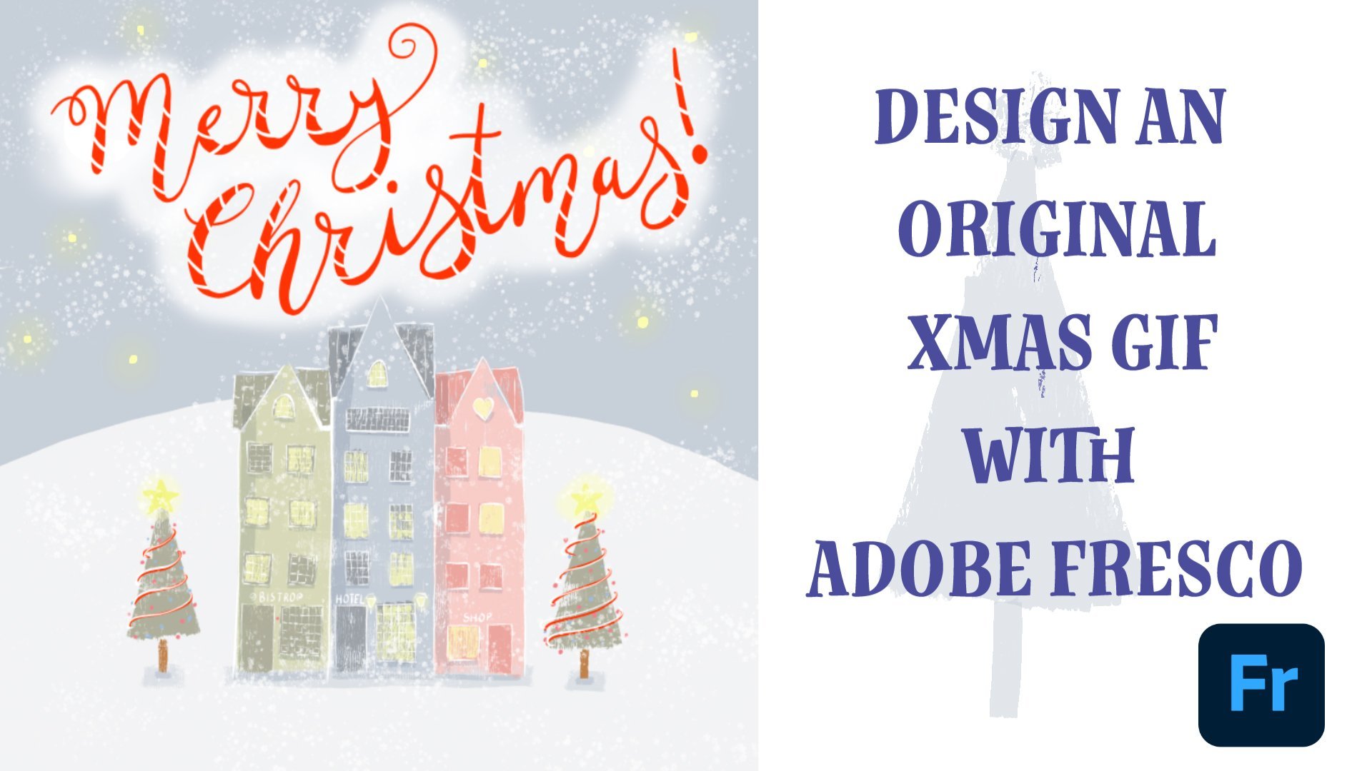 Créer un Gif de Noël original avec Adobe Fresco | Beatriz Pascual |  Skillshare, image size:1920x1080