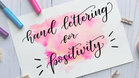 Handlettering für Positivität: Entwerfe ein inspirierendes Zitat!