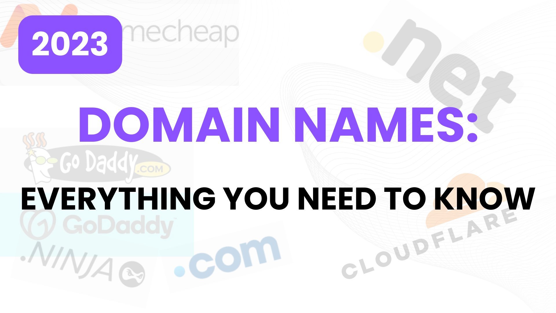 What Is A Domain Name: Everything You Need to Know (2023)