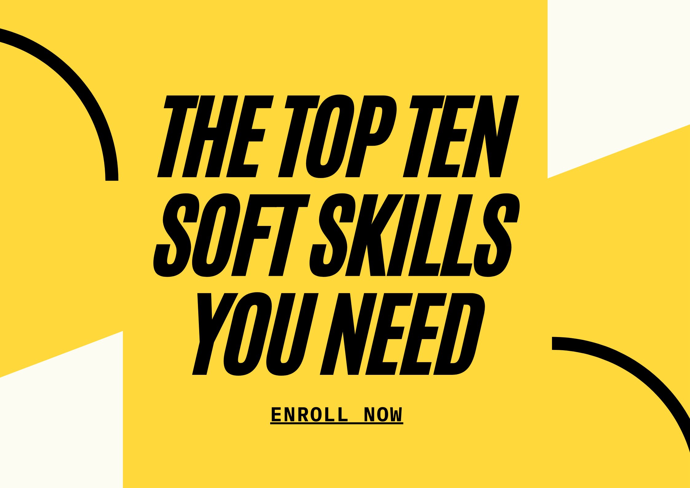 the-top-ten-soft-skills-you-need-ahmed-sam-skillshare