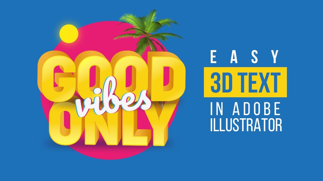 Easy 3D Text Effect In Adobe Illustrator